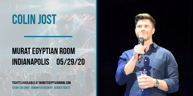 Colin Jost at Murat Egyptian Room tickets Colin Jost at Murat Egyptian Room