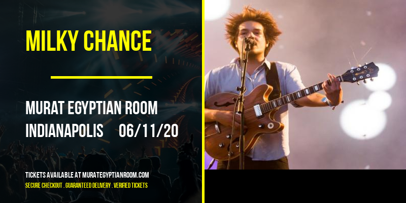 Milky Chance [CANCELLED] at Murat Egyptian Room