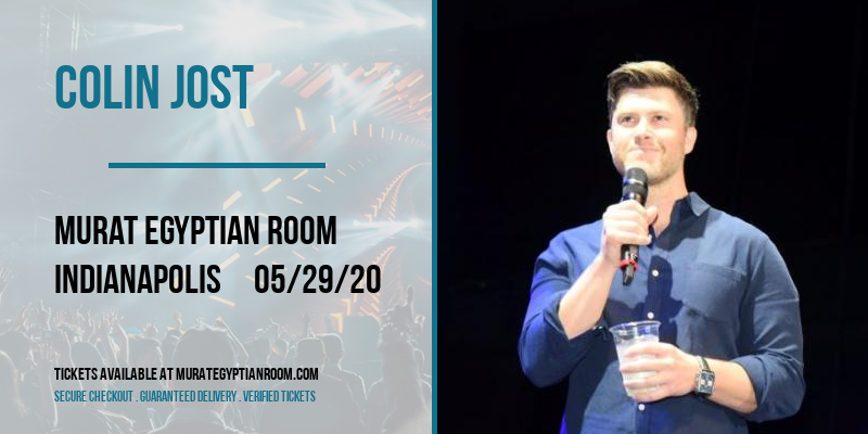 Colin Jost [CANCELLED] at Murat Egyptian Room