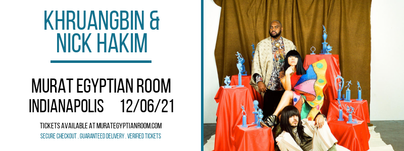 Khruangbin & Nick Hakim at Murat Egyptian Room