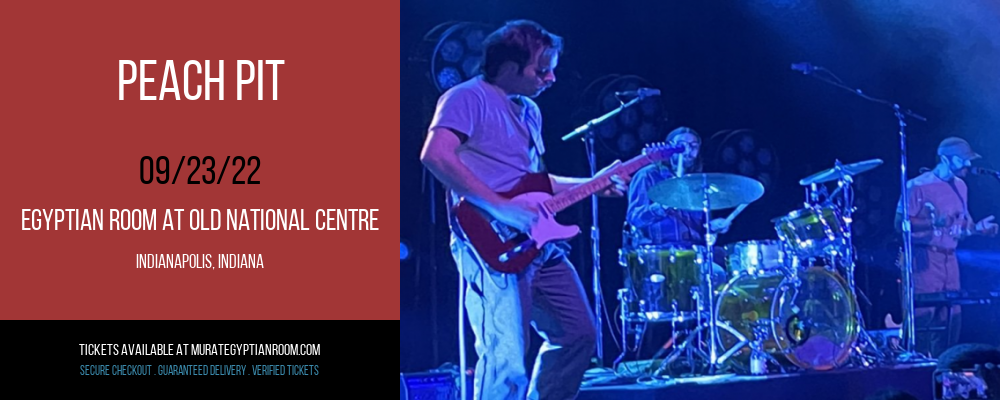 Peach Pit at Murat Egyptian Room tickets Peach Pit at Murat Egyptian Room