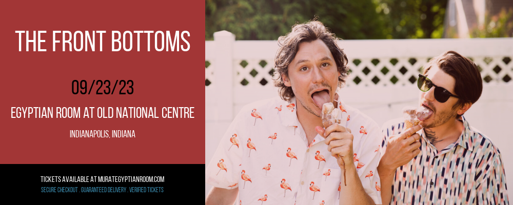 The Front Bottoms at Egyptian Room At Old National Centre