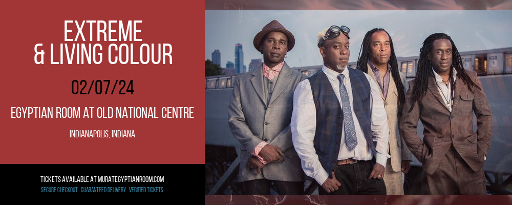 Extreme & Living Colour at Egyptian Room At Old National Centre