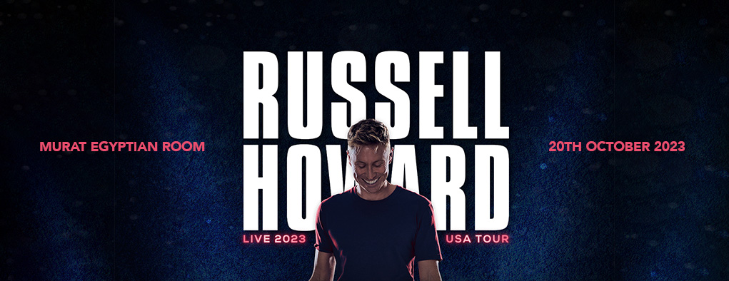 Russell Howard at Egyptian Room At Old National Centre