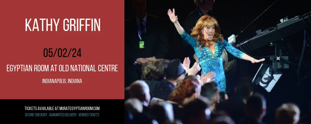 Kathy Griffin at Egyptian Room At Old National Centre