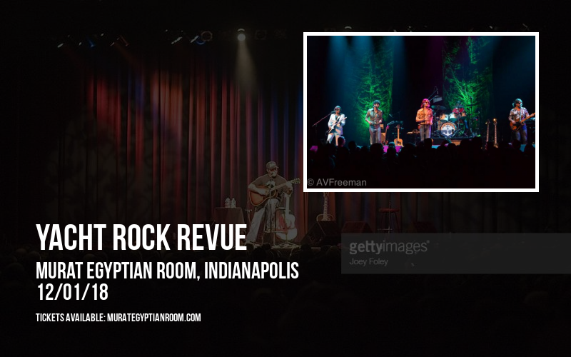 Yacht Rock Revue at Murat Egyptian Room