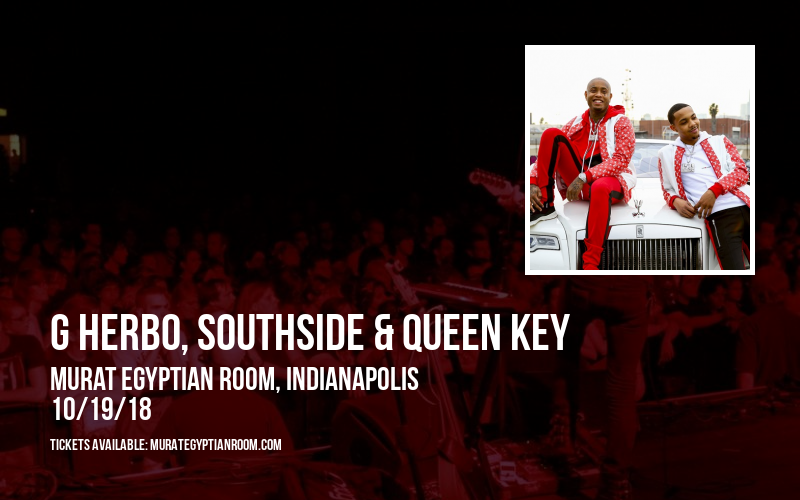 G Herbo, Southside & Queen Key at Murat Egyptian Room