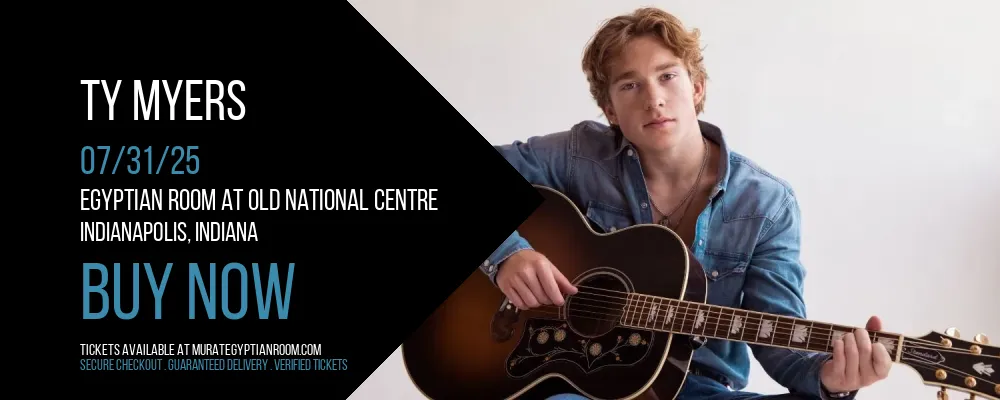Ty Myers at Egyptian Room At Old National Centre