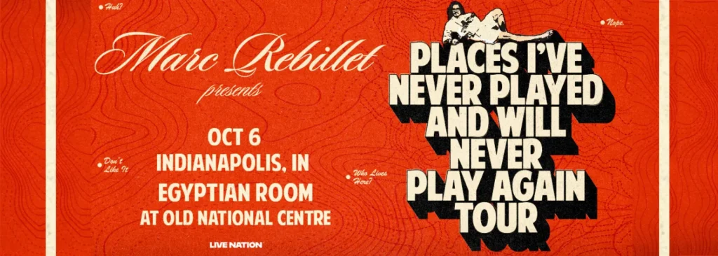Marc Rebillet at Egyptian Room At Old National Centre