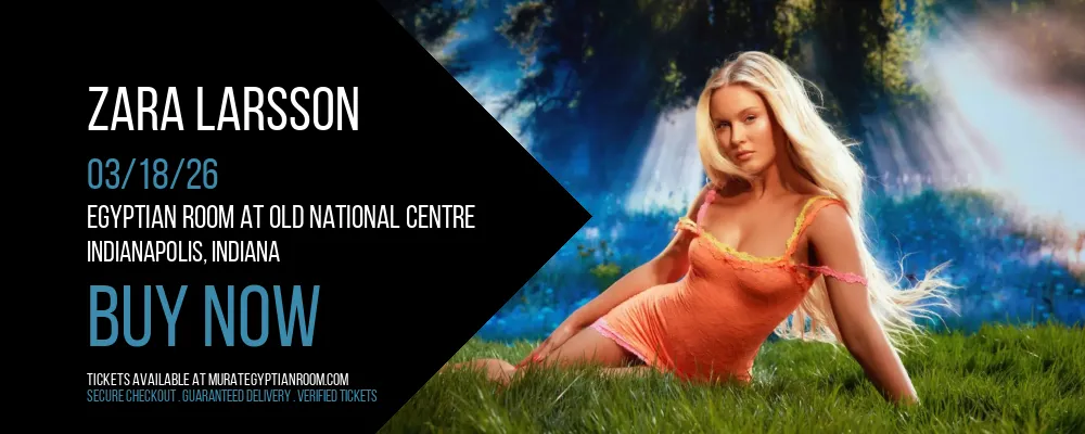 Zara Larsson at Egyptian Room At Old National Centre