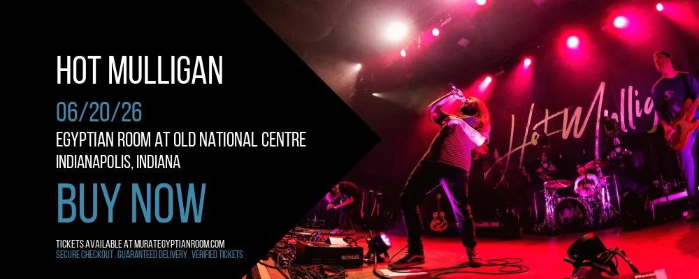 Hot Mulligan at Egyptian Room At Old National Centre