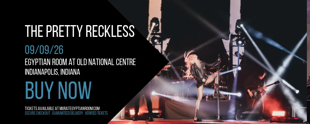 The Pretty Reckless at Egyptian Room At Old National Centre