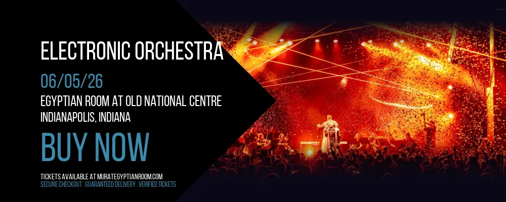 Electronic Orchestra at Egyptian Room At Old National Centre