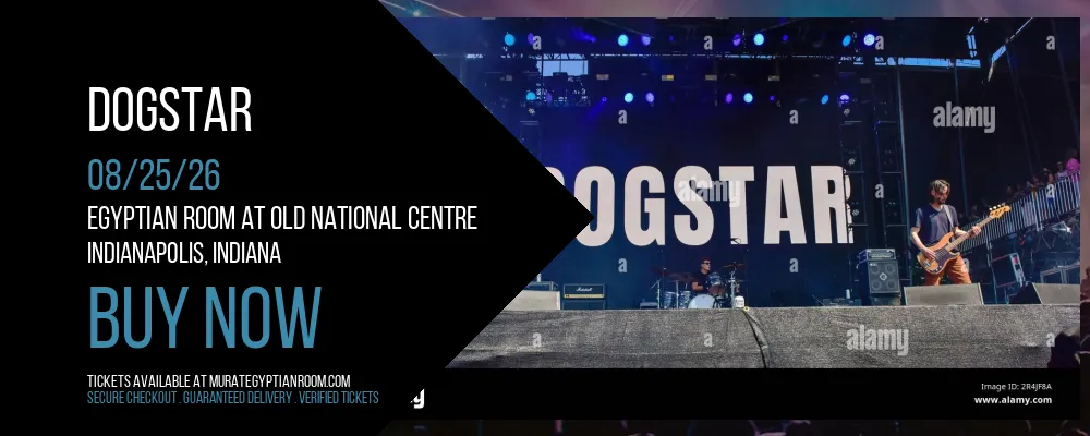 Dogstar at Egyptian Room At Old National Centre