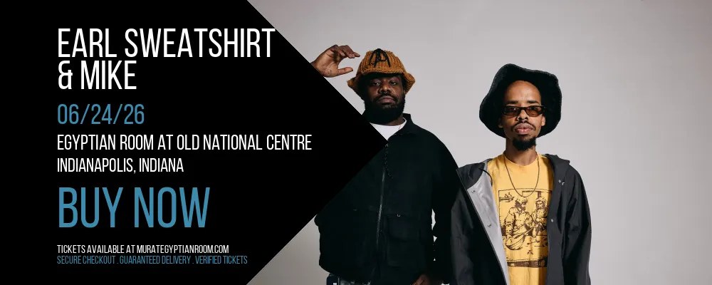 Earl Sweatshirt & MIKE at Egyptian Room At Old National Centre