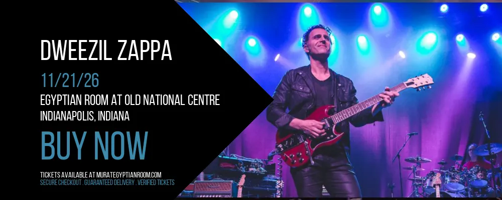 Dweezil Zappa at Egyptian Room At Old National Centre